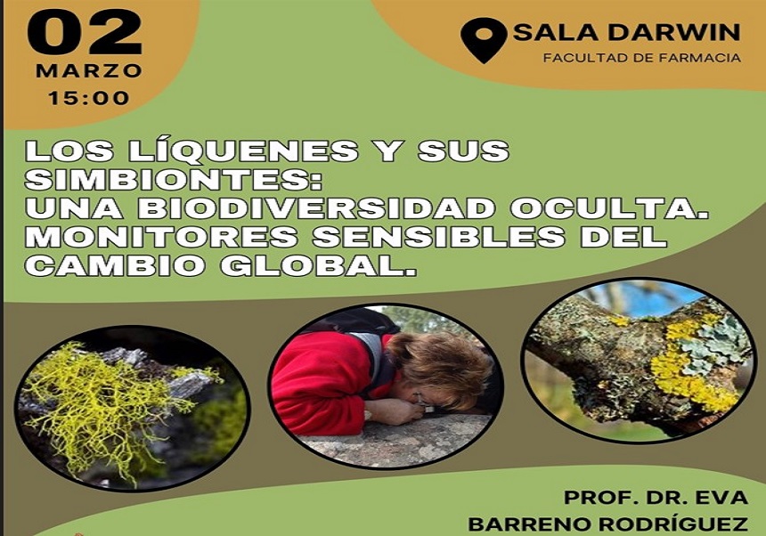 Conferencia  ‘Los líquenes y sus simbiontes: Una biodiversidad oculta. Monitores sensibles del cambio global’, por la profesora Eva Barreno.